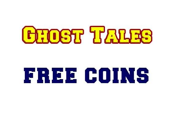 Ghost Tales Free Coins
